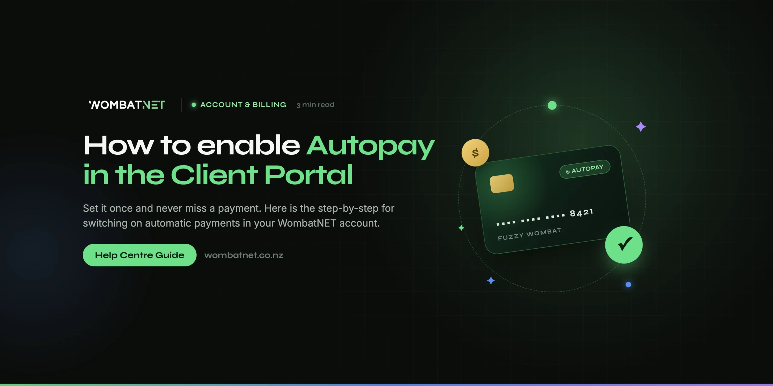 WombatNET help centre header reading 'How to enable Autopay in the Client Portal' beside an illustration of a payment card with an Autopay badge and a green tick.